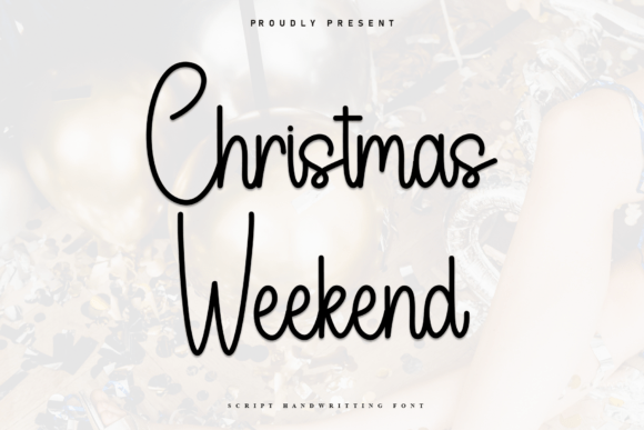 Christmas Weekend: A Handwritten Typeface for Modern Web Design