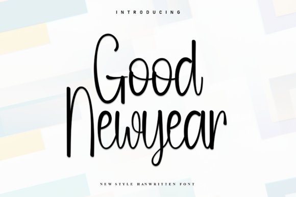 Good Newyear: The Handwritten Typeface for Warm Brand Identity